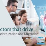 14 Key Factors that Drive Application Modernization and Migration