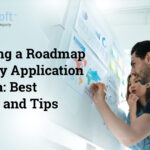 Developing a Roadmap for Legacy Application Migration: Best Practices and Tips