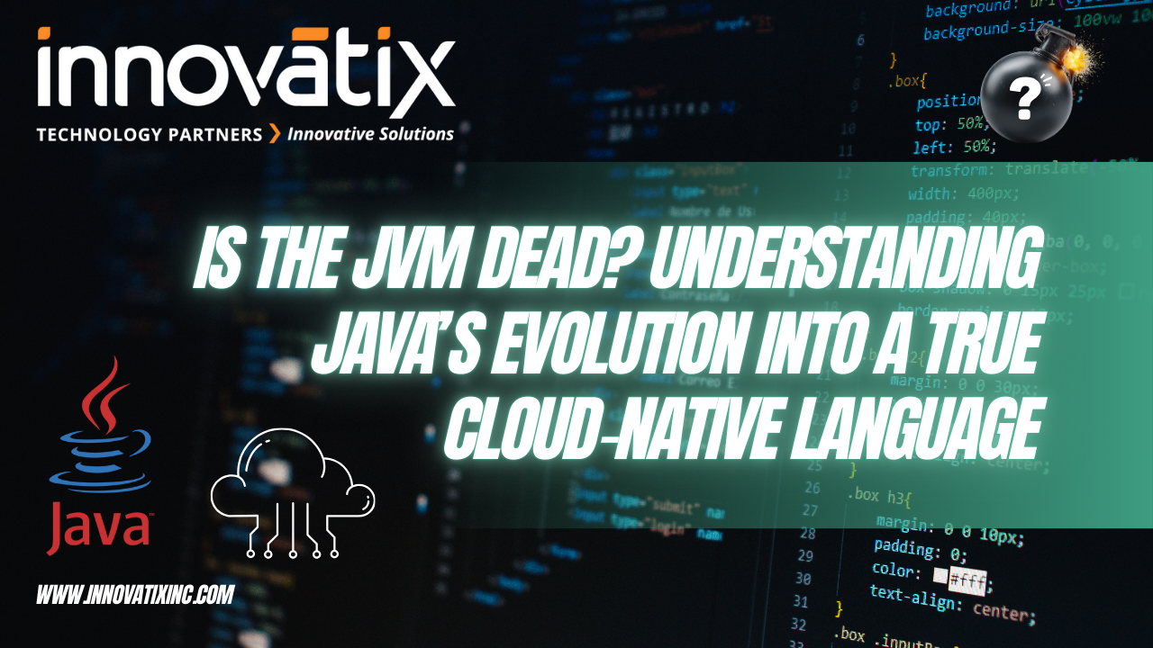 Is the Java Virtual Machine Dead? Understanding Java’s Evolution into a True Cloud‑Native Language